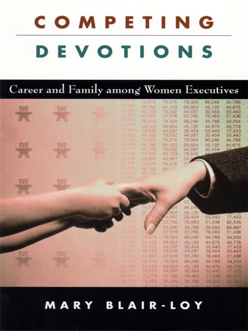 Title details for Competing Devotions by Mary Blair-Loy - Available